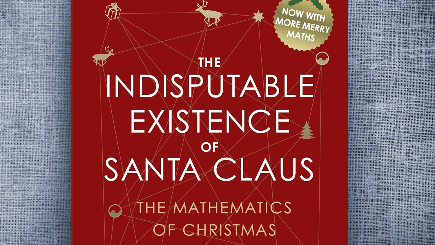 The Indisputable Existence of Santa Claus